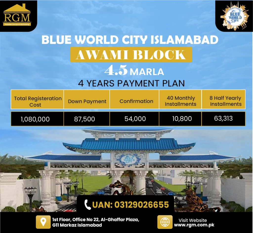 blue-world-city-awami-block-4.5-marla-payment-plan